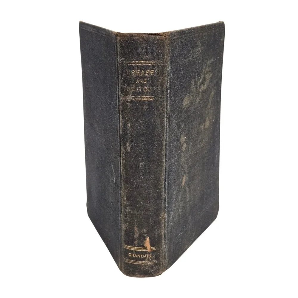 1898 Diseases Their Cure O. H. Crandall MD Fifty Years Experience Medical Book